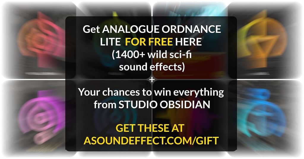 Get Analogue Ordnance Lite (1400+ sounds) for free + get chances to win everything from Studio Obsidian here!