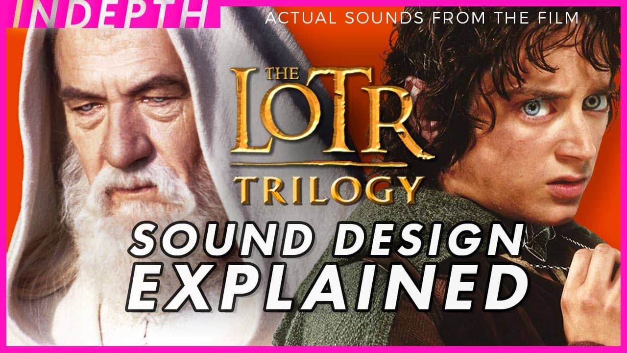 Lord of the Rings sound design