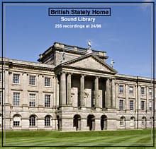 British Stately Home_Sound Library