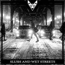 500×500 – slush and wet streets