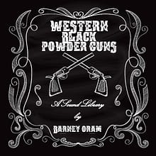 asfx_BO-Western-Black-Powder-Guns-Artwork-700×700-1
