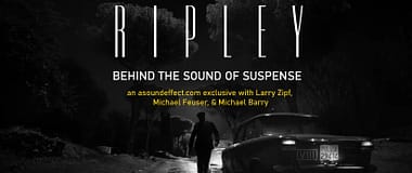 Ripley Series Sound Design
