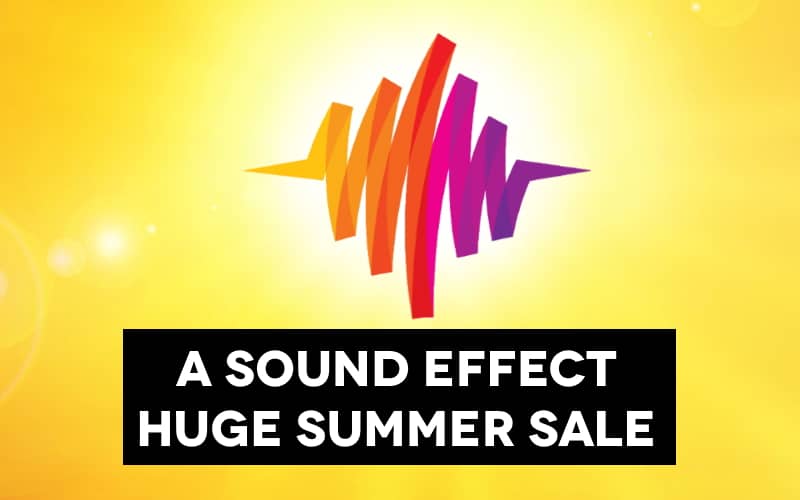 Sound Effects Summer Sale 2020