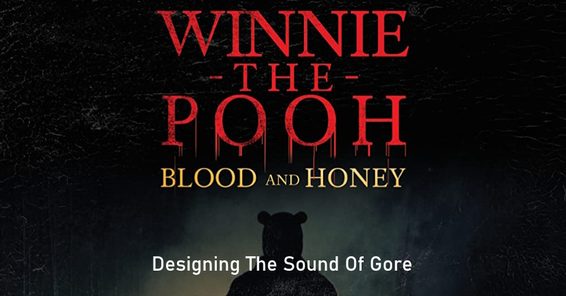 Winnie The Pooh horror film sound effects