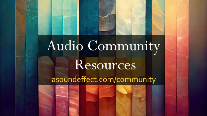 Audio Community Resources