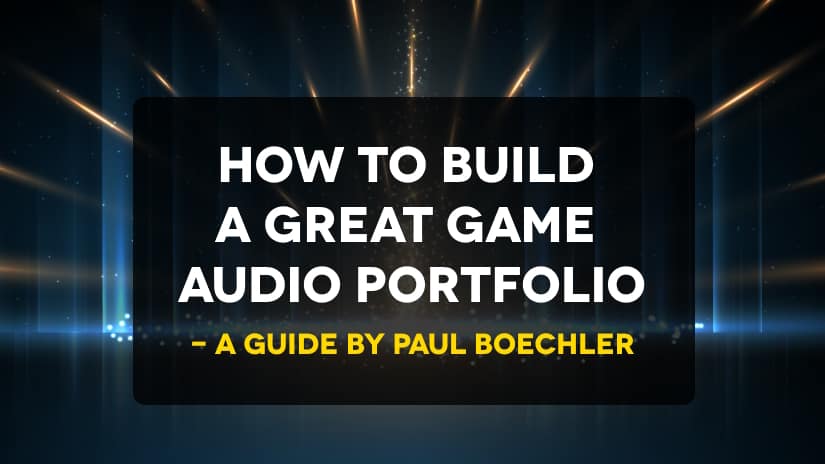 Game Audio Portfolio Guide