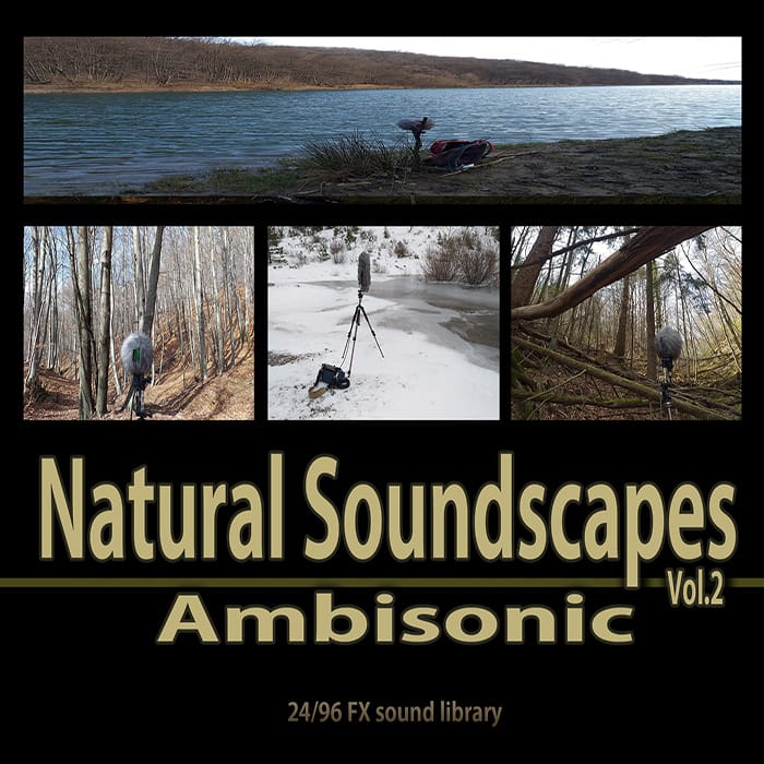 Natural Soundscapes Vol 2 – Ambisonic | Nature Sound Effects Library