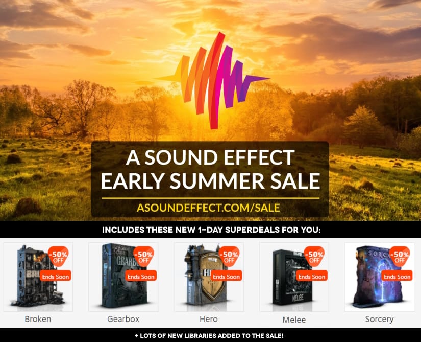 Early Summer Sale! Huge savings on 100s of sound libraries, land wild 1-day deals and get lots of bonus sounds with ANY order: