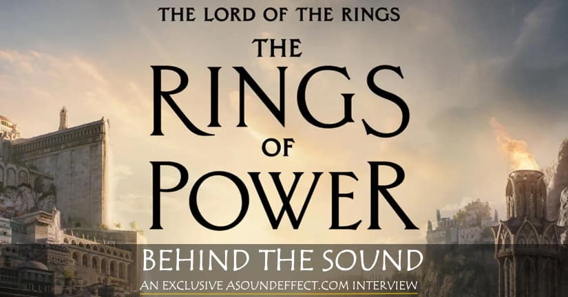 Making The Mighty Sound Of 'The Lord Of The Rings: The Rings Of