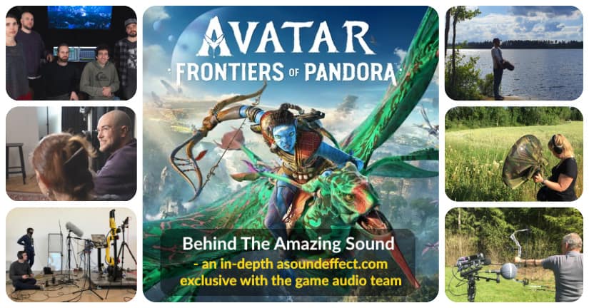 Behind Avatar: Frontiers of Pandora’s Amazing Sound – an extraordinary game audio deep-dive