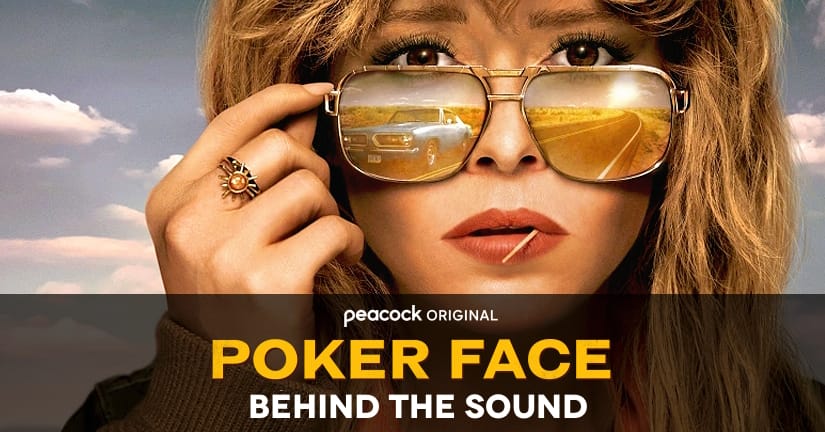 Crafting the Punchy Sound of ‘Poker Face’ – with Sound Supervisor Nick Forshager