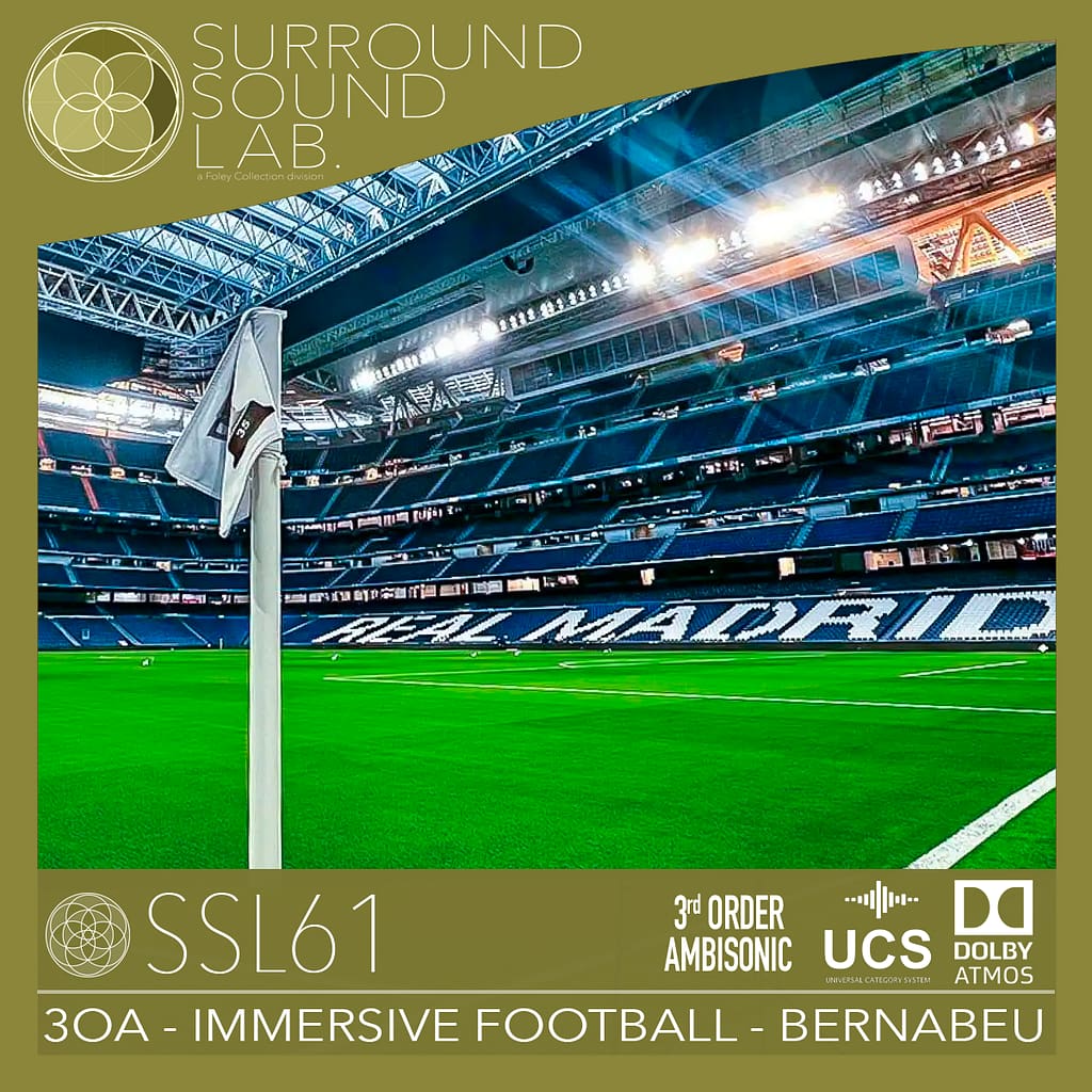 SSL61 Immersive Football – Bernabeu 3OA