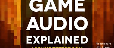 Game Audio Explained