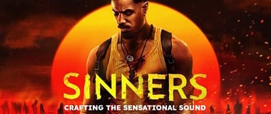 Sinners Film Sound Design