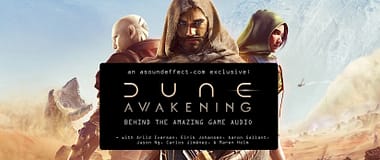 Behind Dune: Awakening's Great Game Audio