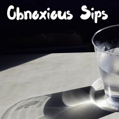 Obnoxious Sips sound effects