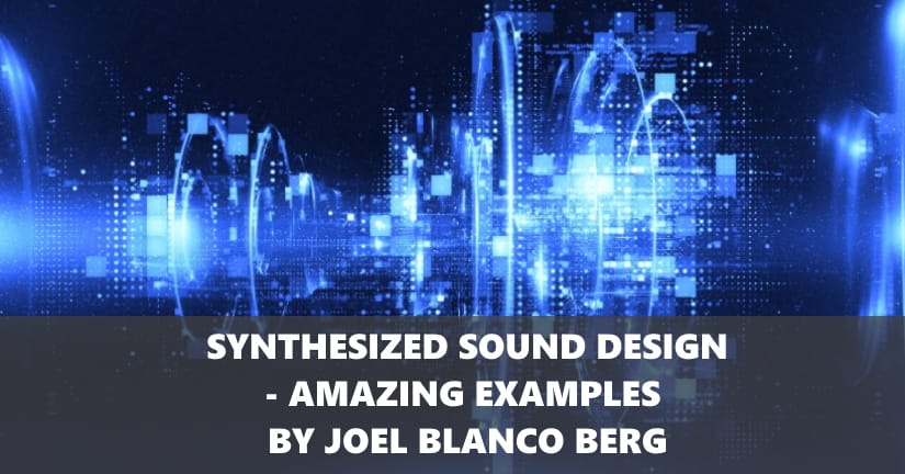 Synthesized Sound Design