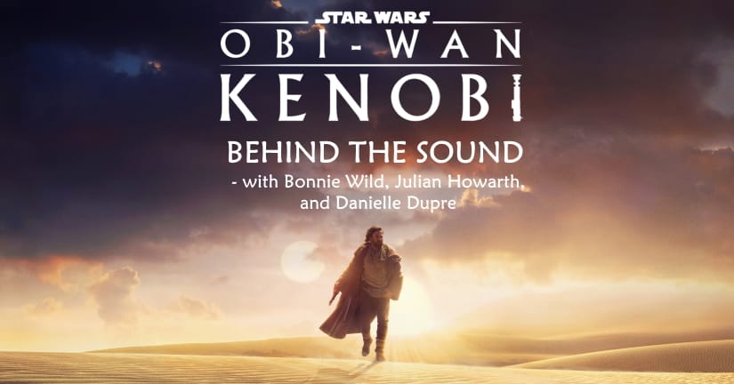 Obi Wan Kenobi Sound Design
