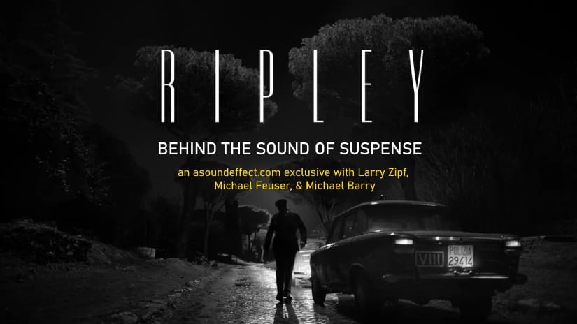 Ripley Series Sound Design