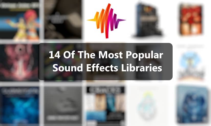 These are the most popular sound effects libraries