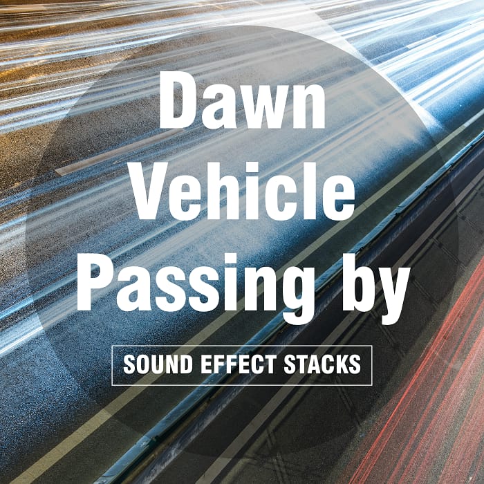 Dawn Vehicle Passing by